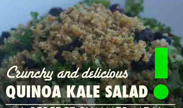 Crunchy Kale Quinoa Salad – A Perfect Summer Meal