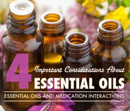 Essential Oils & Medication Interactions: 4 Important Considerations