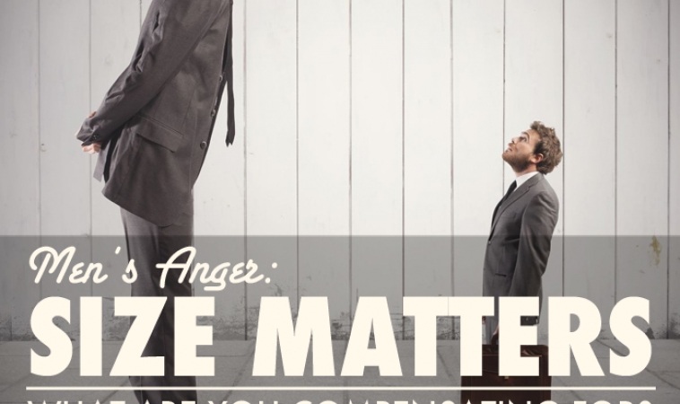 Men’s Anger: Size Matters