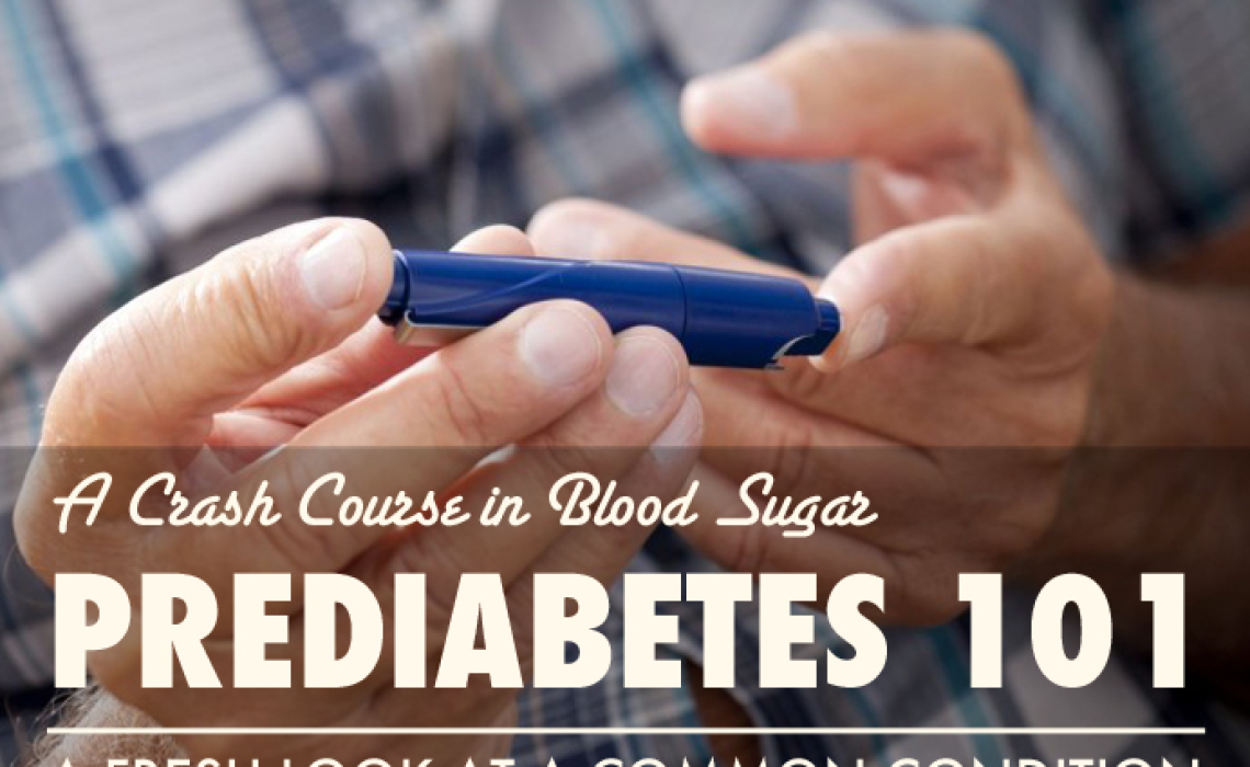 Prediabetes 101