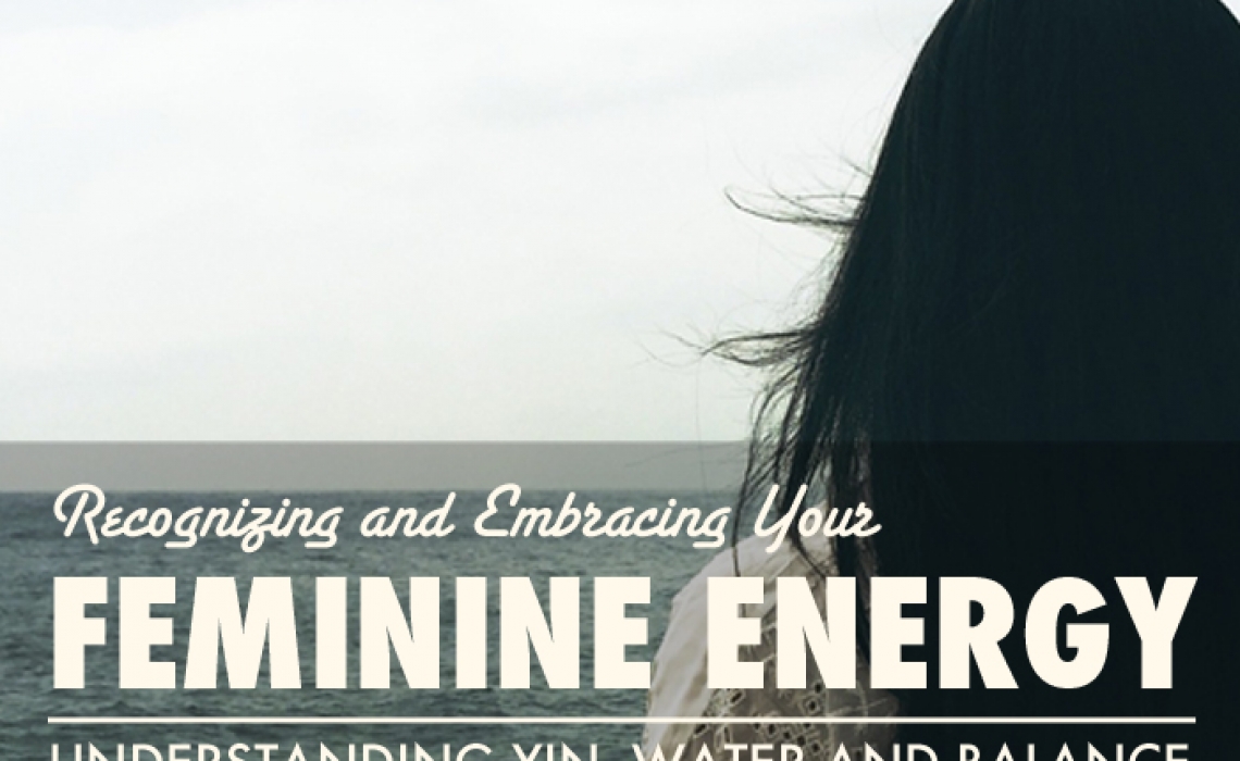 Recognizing and Embracing Feminine Energy