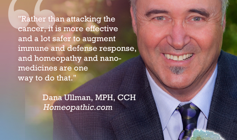 Dana Ullman Discusses Homeopathic Medicines for Cancer Prevention