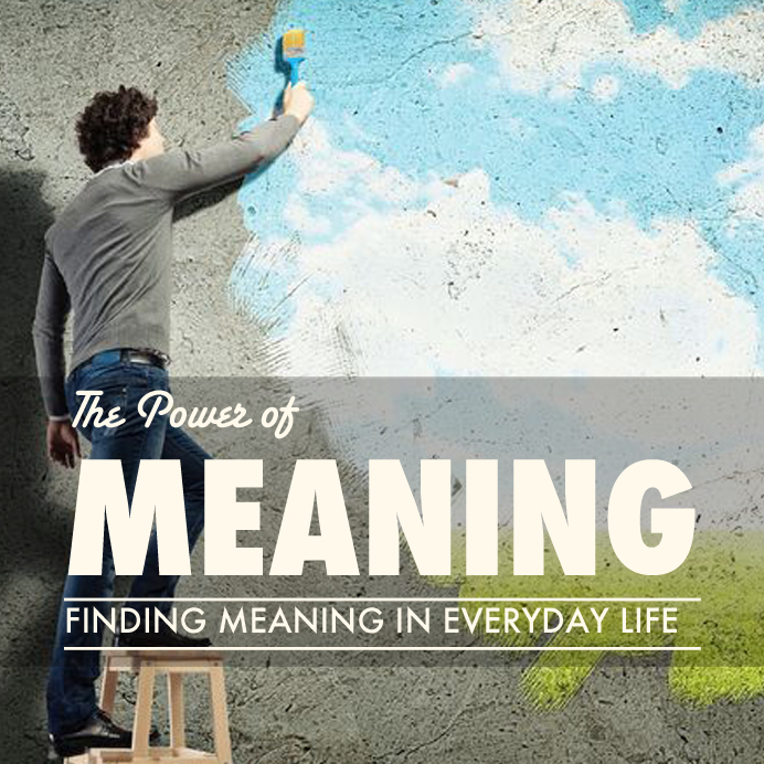 the-power-of-meaning-naturalpath